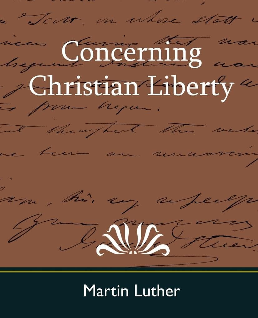 Concerning Christian Liberty