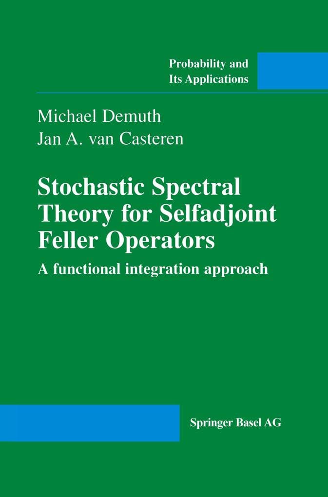 Stochastic Spectral Theory for Selfadjoint Feller Operators