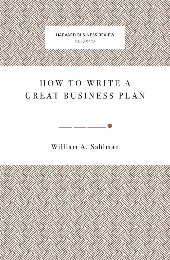 How to Write a Great Business Plan