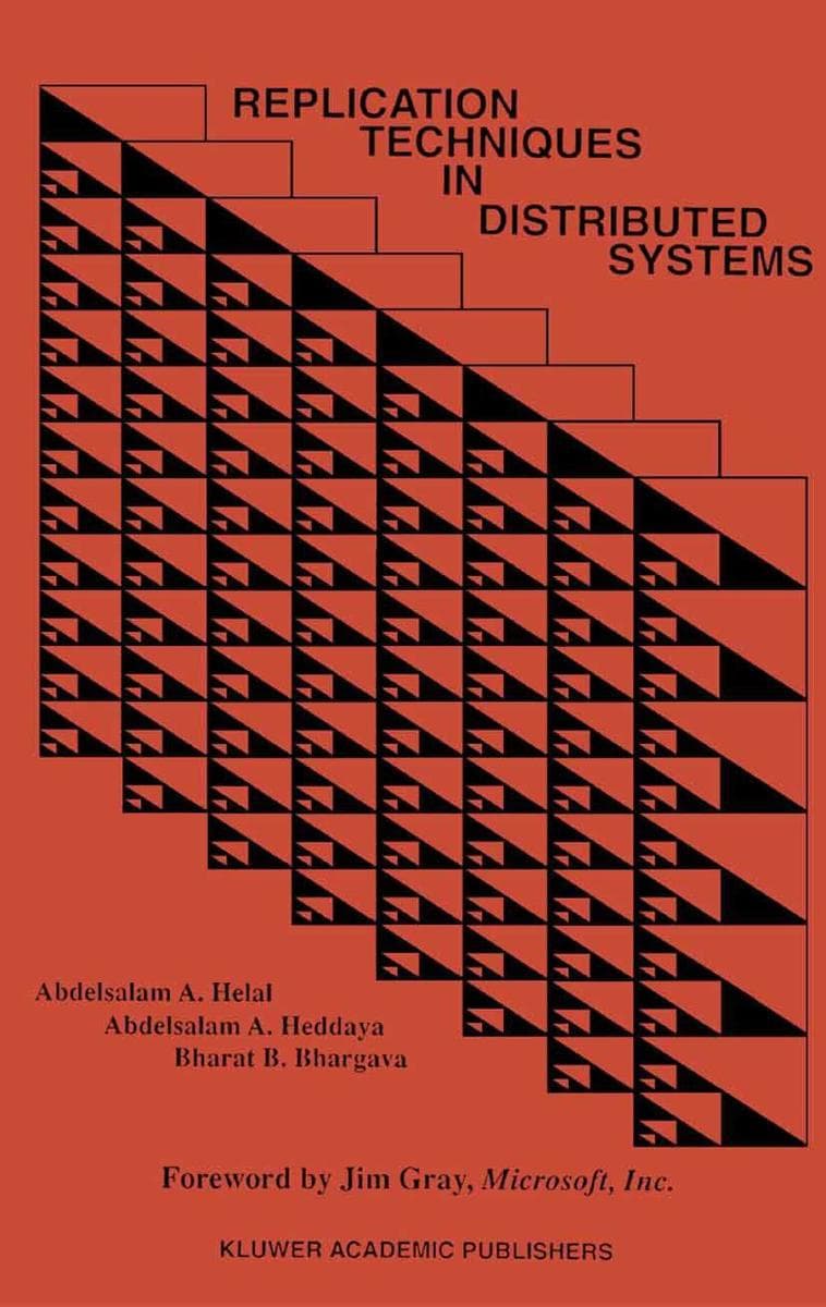 Replication Techniques in Distributed Systems