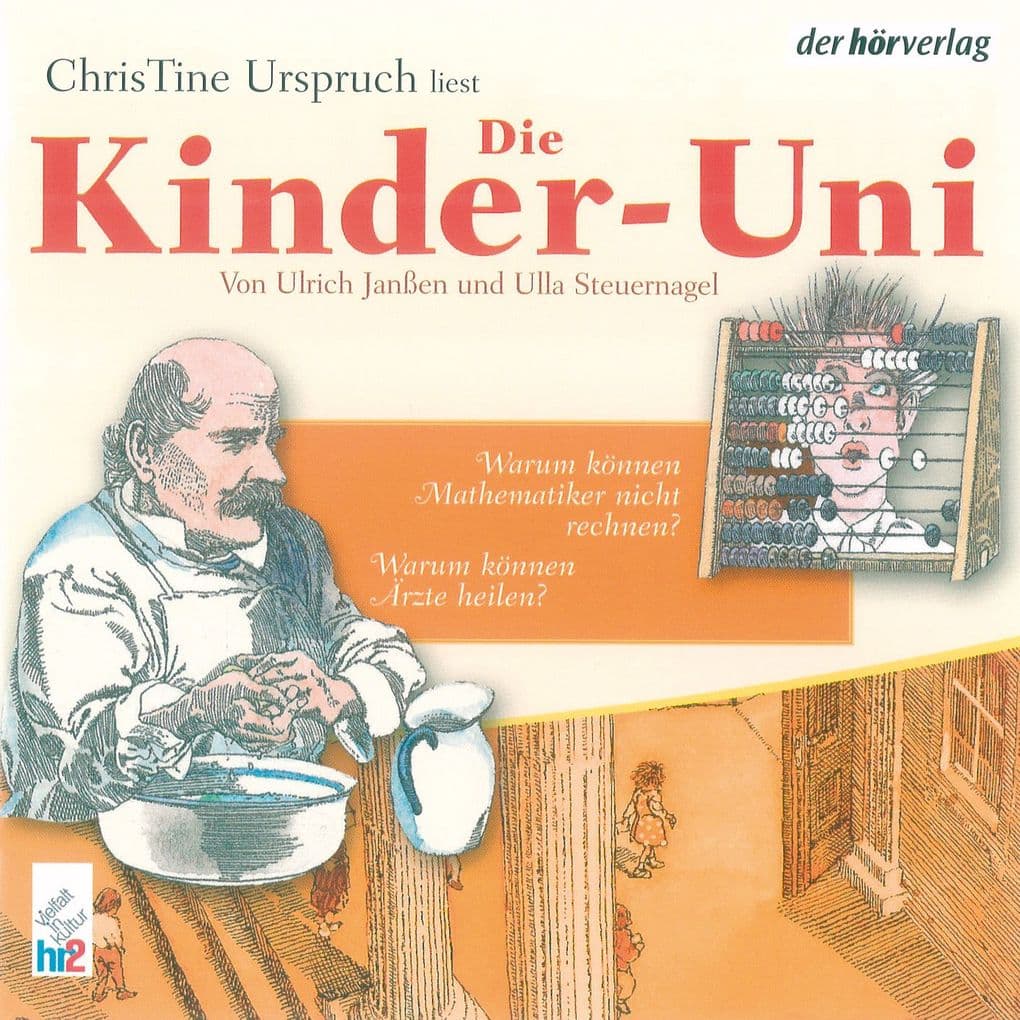 Die Kinder-Uni Bd 3 - 4. Forscher erklären die Rätsel der Welt