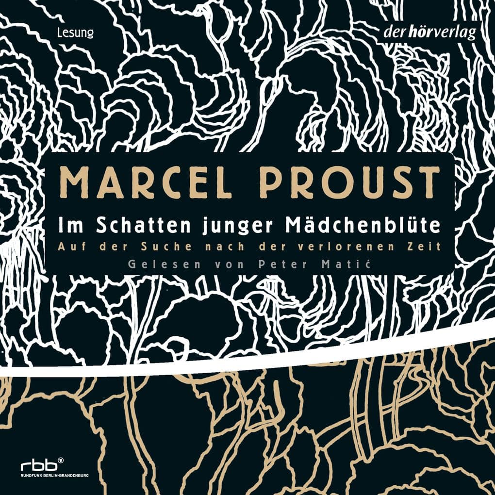 Auf der Suche nach der verlorenen Zeit 02: Im Schatten junger Mädchenblüte