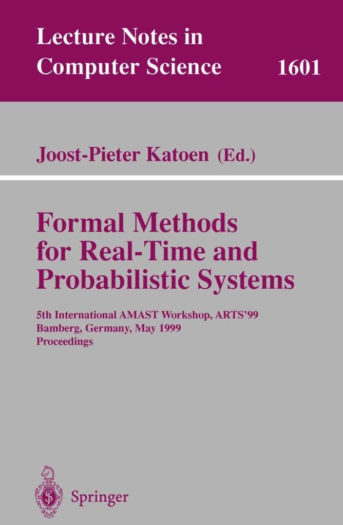 Formal Methods for Real-Time and Probabilistic Systems