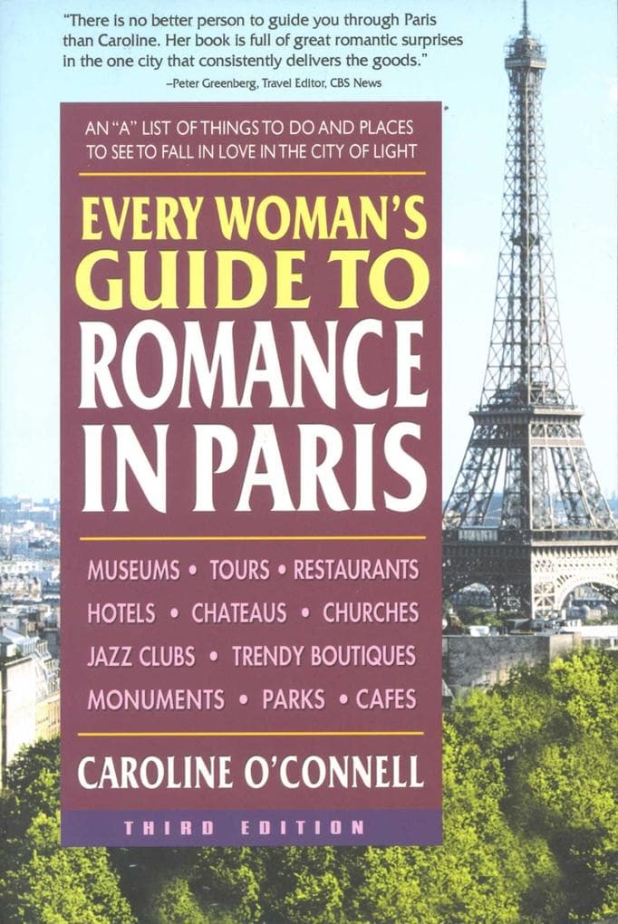 Every Woman's Guide to Romance in Paris