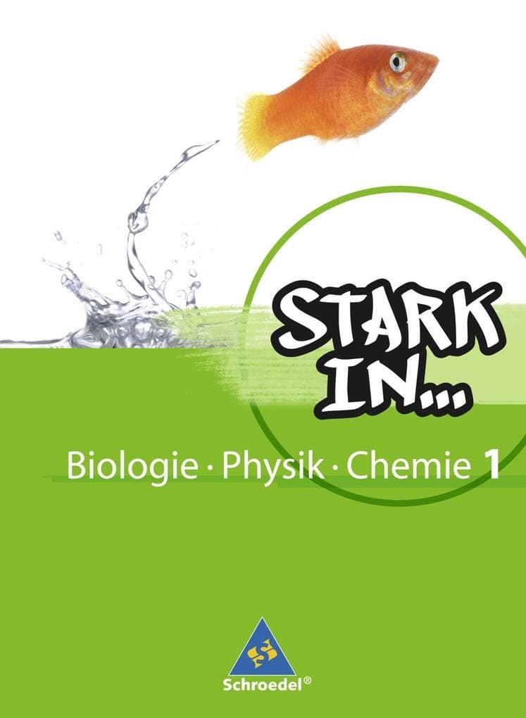 Stark in Biologie / Physik / Chemie 1. Schulbuch