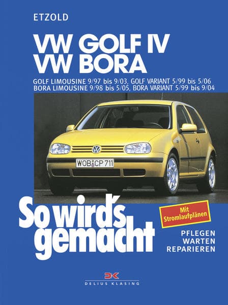So wird's gemacht. VW Golf IV / VW Bora