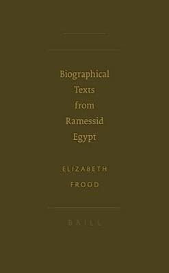 Biographical Texts from Ramessid Egypt