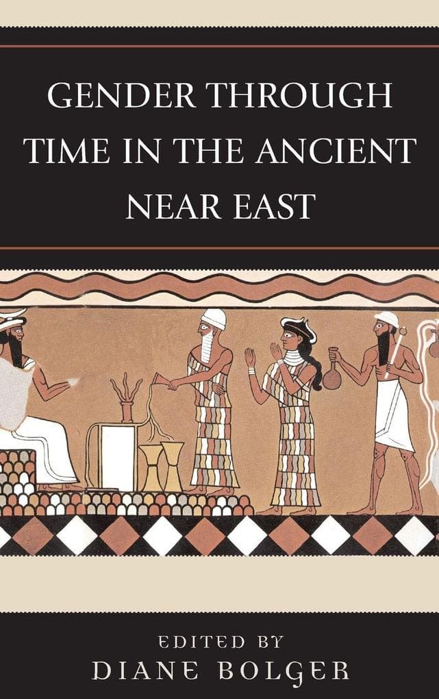 Gender Through Time in the Ancient Near East