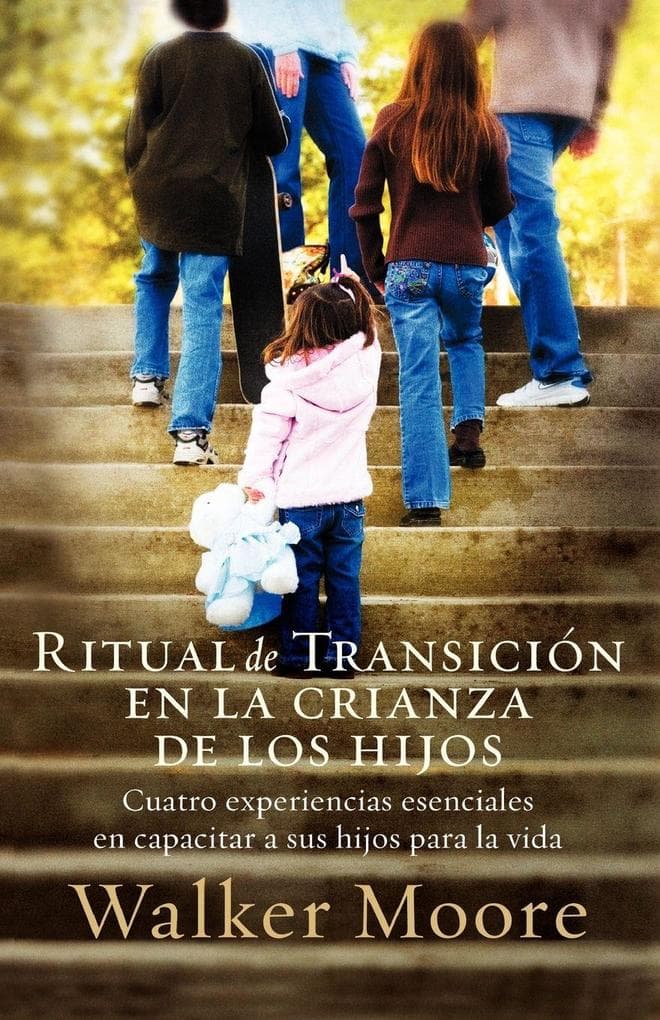 El Ritual de Transicin En La Crianza de Los Hijos