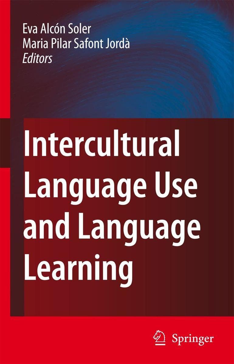 Intercultural Language Use and Language Learning