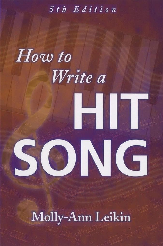 How to Write a Hit Song