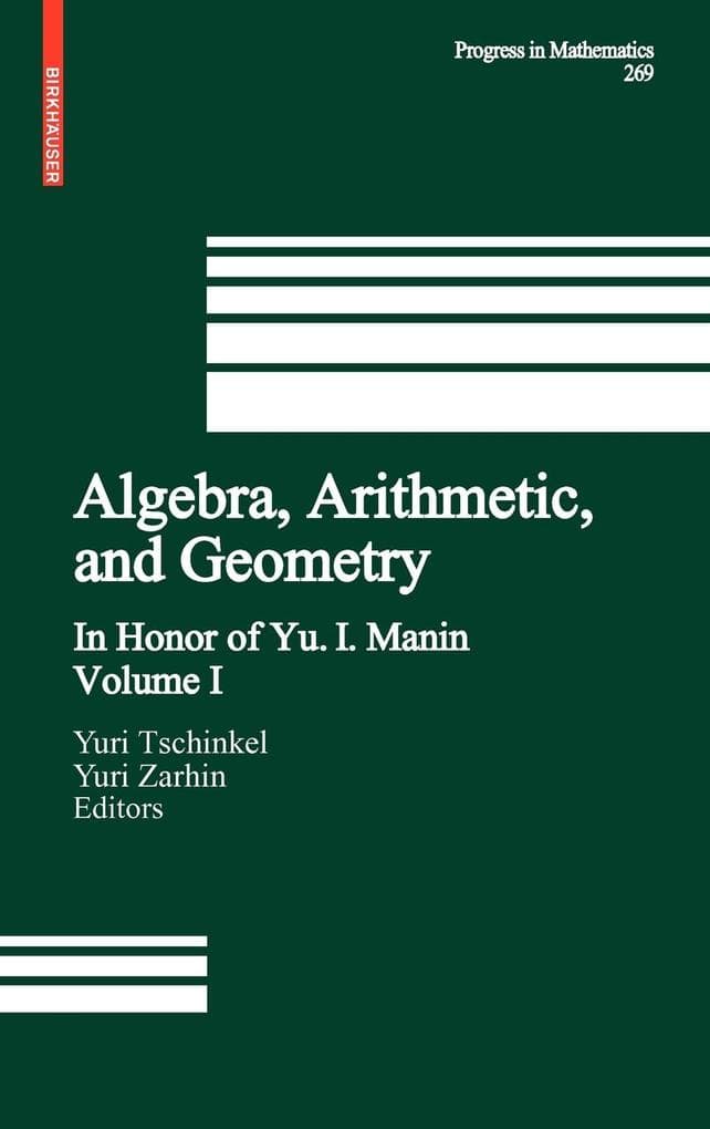 Algebra, Arithmetic, and Geometry