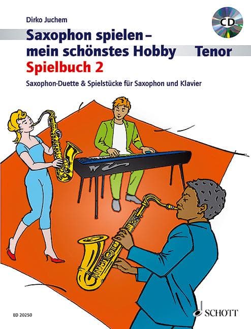 Saxophon spielen - mein schönstes Hobby