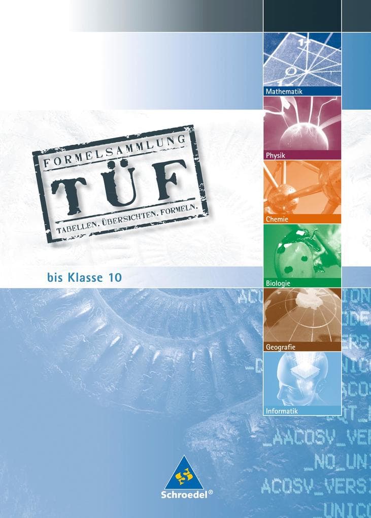 TÜF 1. Tabellen, Übersichten, Formeln
