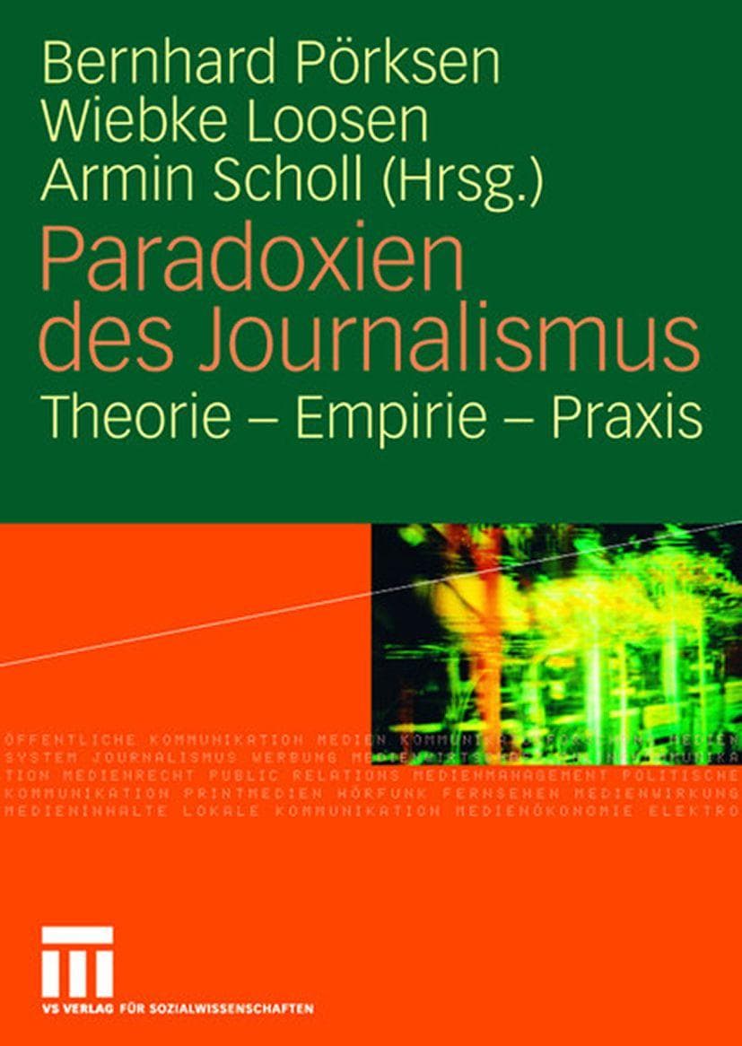 Paradoxien des Journalismus