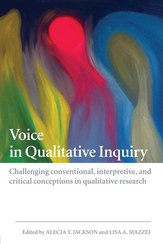 Voice in Qualitative Inquiry