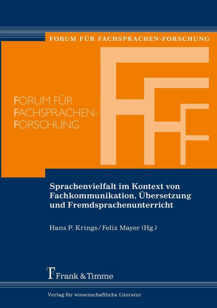 Sprachenvielfalt im Kontext von Fachkommunikation, Übersetzung und Fremdsprachenunterricht