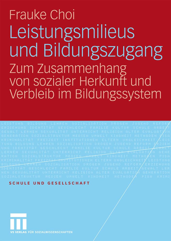 Leistungsmilieus und Bildungszugang