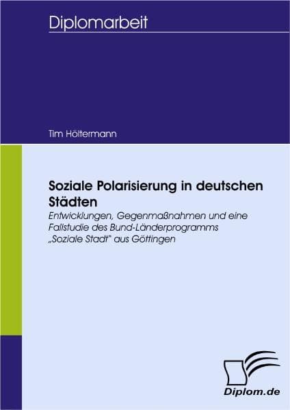 Soziale Polarisierung in deutschen Städten