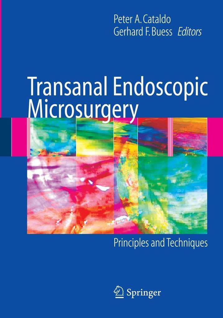 Transanal Endoscopic Microsurgery