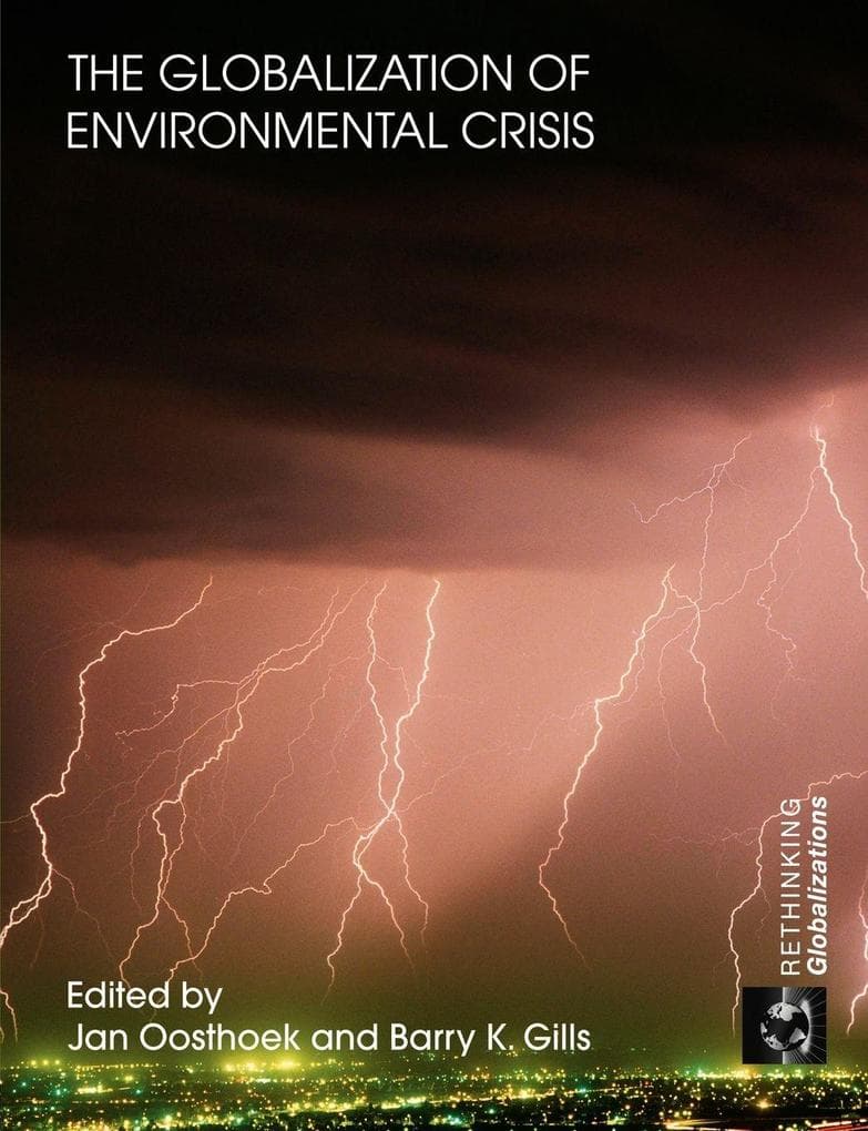The Globalization of Environmental Crisis