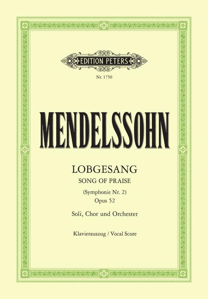 Symphony Nr. 2 (Lobgesang) B-Dur op. 52