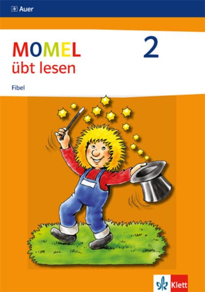 Momel übt lesen. Fibel 2. Neubearbeitung. Schülerbuch
