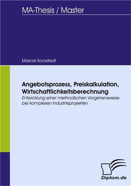 Angebotsprozess, Preiskalkulation, Wirtschaftlichkeitsberechnung