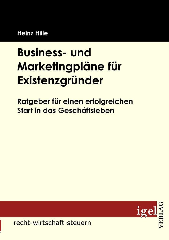 Business- und Marketingpläne für Existenzgründer