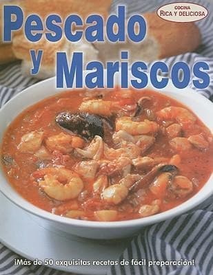 Pescados y Mariscos = Fish and Shellfish
