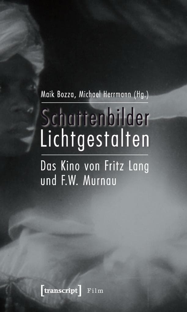 Schattenbilder - Lichtgestalten