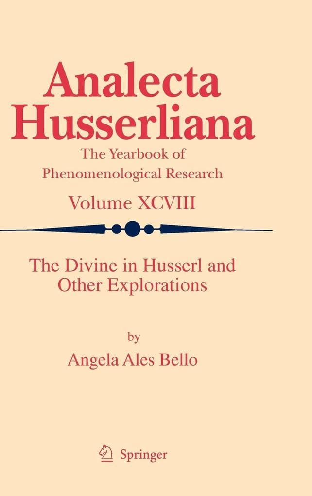 The Divine in Husserl and Other Explorations