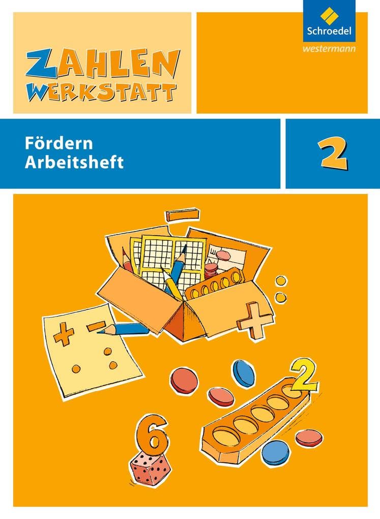 Zahlenwerkstatt 2. Arbeitsheft Fördern