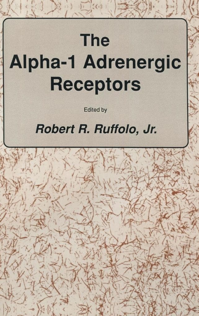 The Alpha-1 Adrenergic Receptors