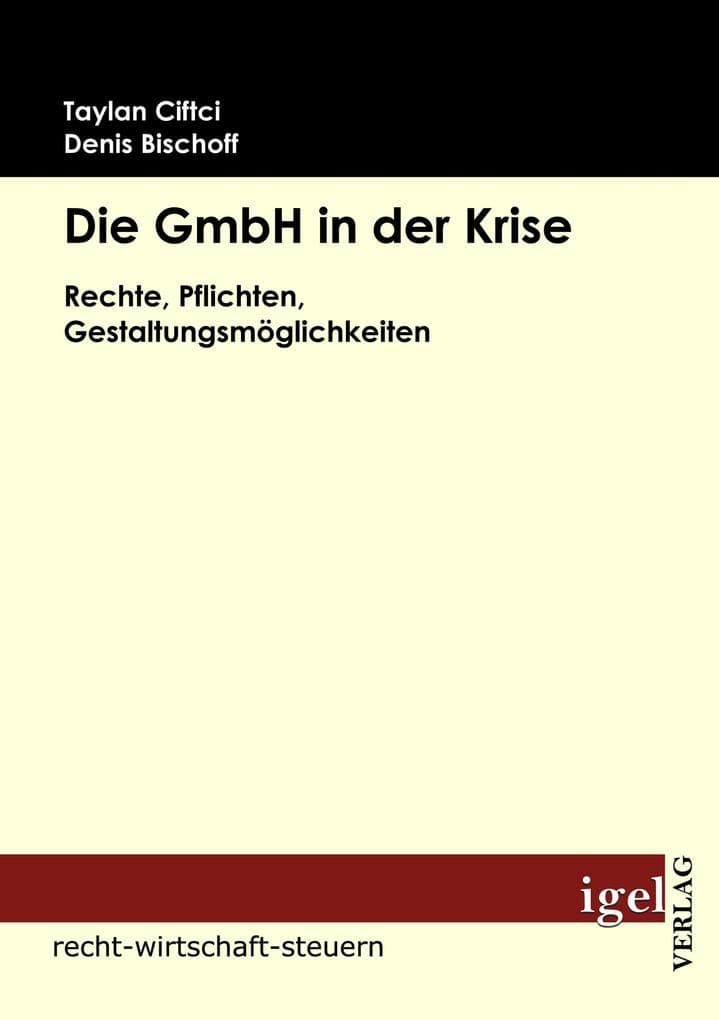 Die GmbH in der Krise