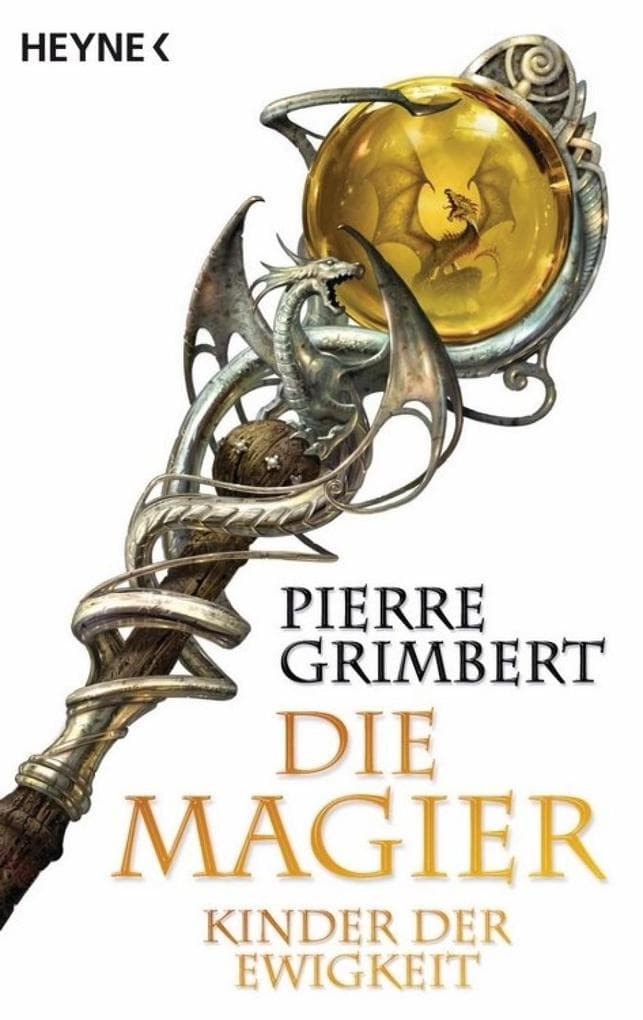 Die Magier 04. Kinder der Ewigkeit