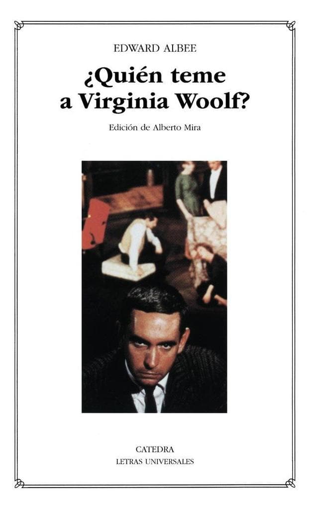 Quién teme a Virginia Woolf?
