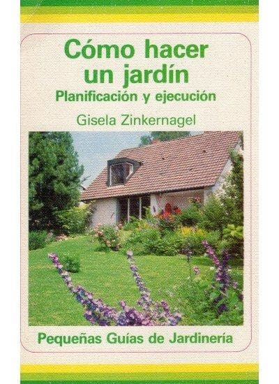 Cómo hacer un jardín