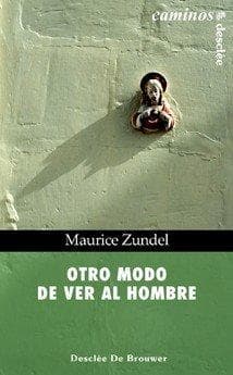 Otro modo de ver al hombre