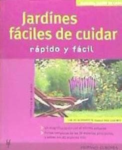 Jardines fáciles de cuidar