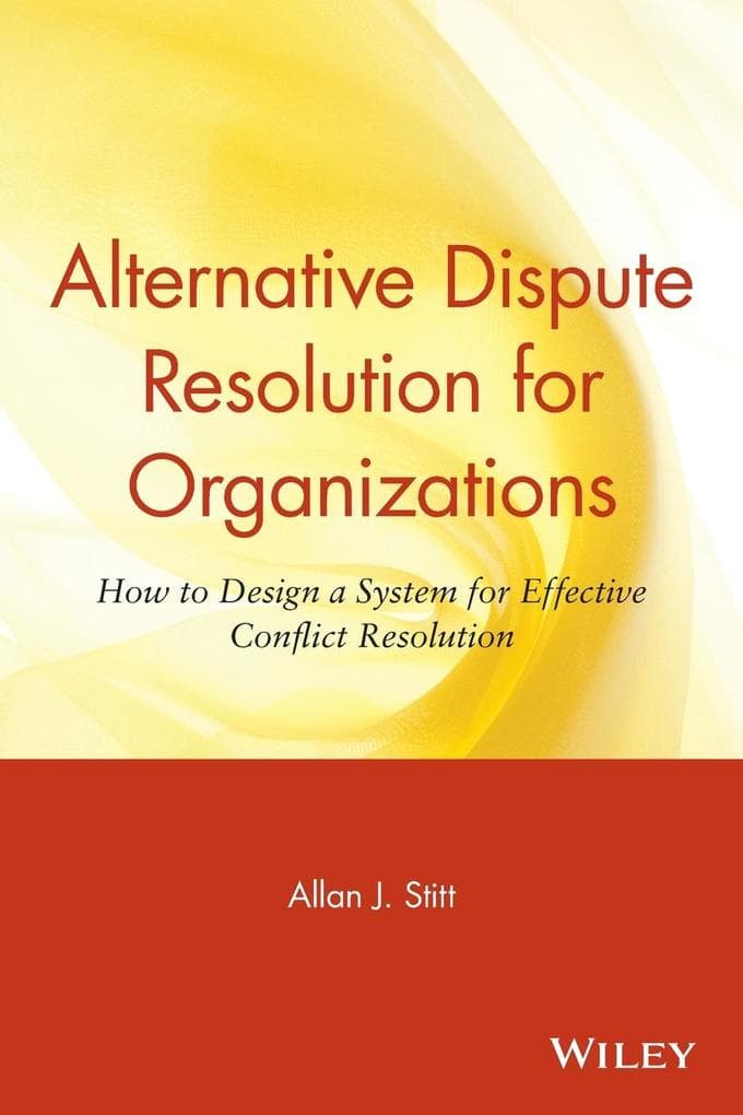 Alternative Dispute Resolution for Organizations