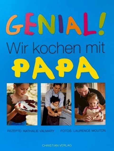 Genial! Wir kochen mit Papa