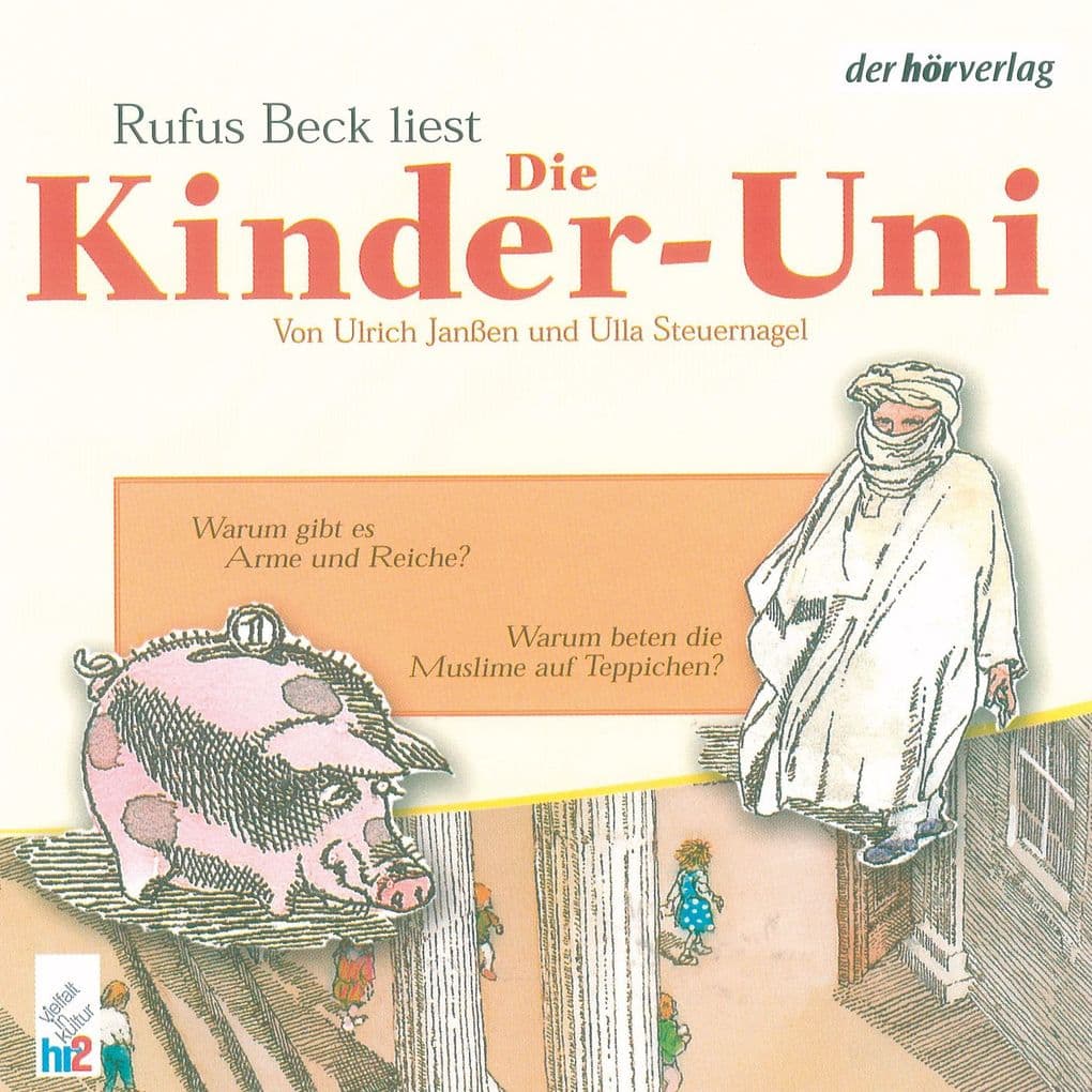 Die Kinder-Uni Bd 1 - 4. Forscher erklären die Rätsel der Welt