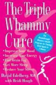 The Triple Whammy Cure