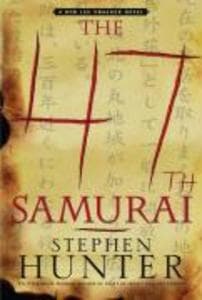 The 47th Samurai