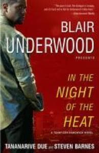 In the Night of the Heat