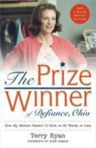 The Prize Winner of Defiance, Ohio