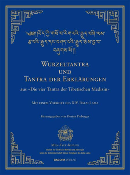Wurzel-Tantra und Tantra der Erklärungen des rGyud-bZhi