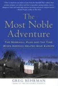 The Most Noble Adventure