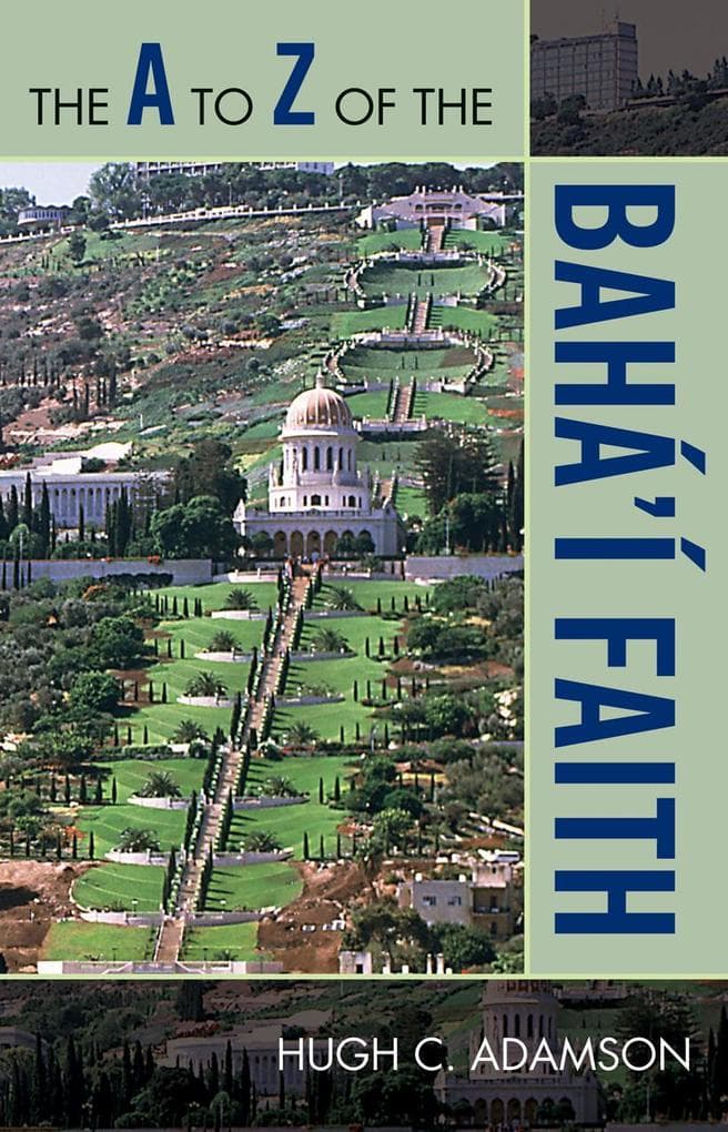 The to Z of the Bahá'í Faith